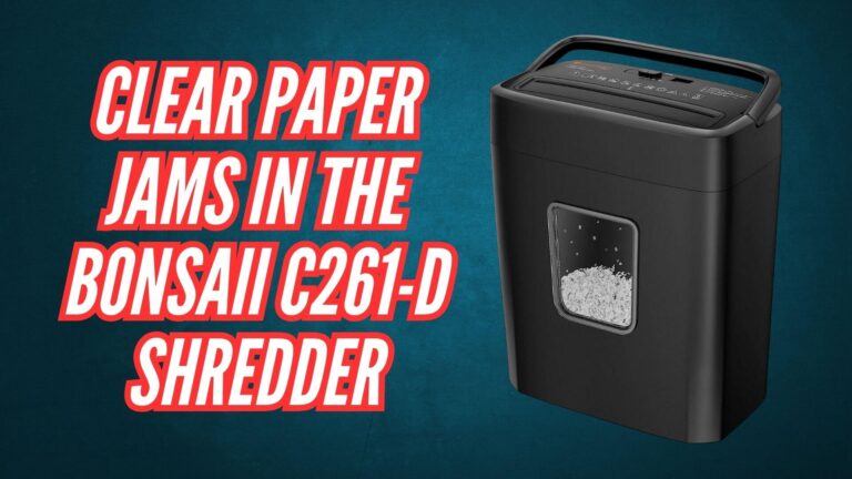 Clear Paper Jams in the Bonsaii C261-D Shredder Image