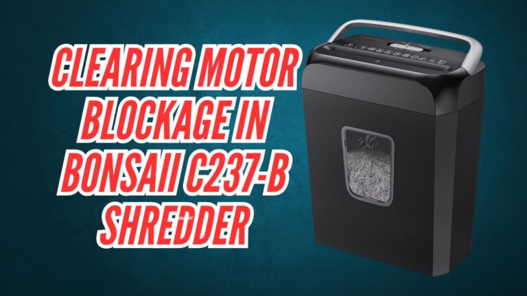 Clearing Motor Blockage in Bonsaii C237-B Shredder Image