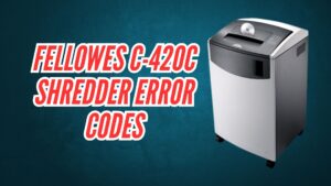 Fellowes C-420C Shredder Error Codes Image