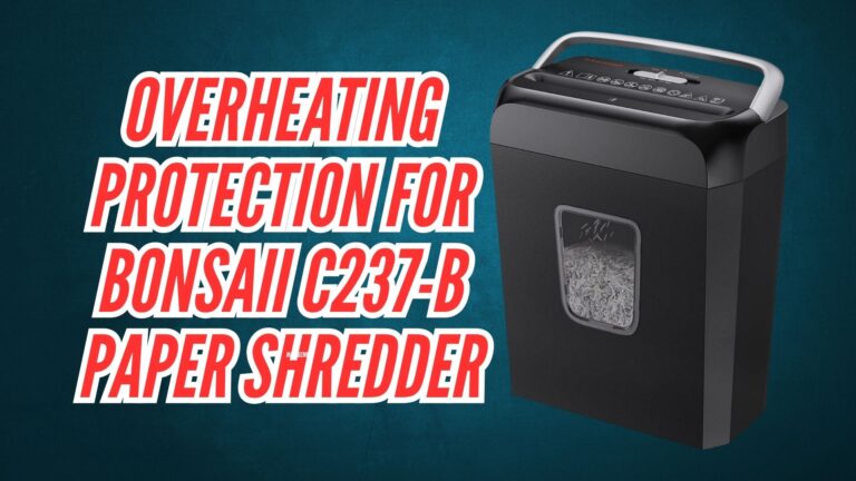 Overheating Protection for Bonsaii C237-B Paper Shredder Image