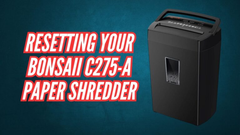 Resetting Your Bonsaii C275-A paper Shredder Image