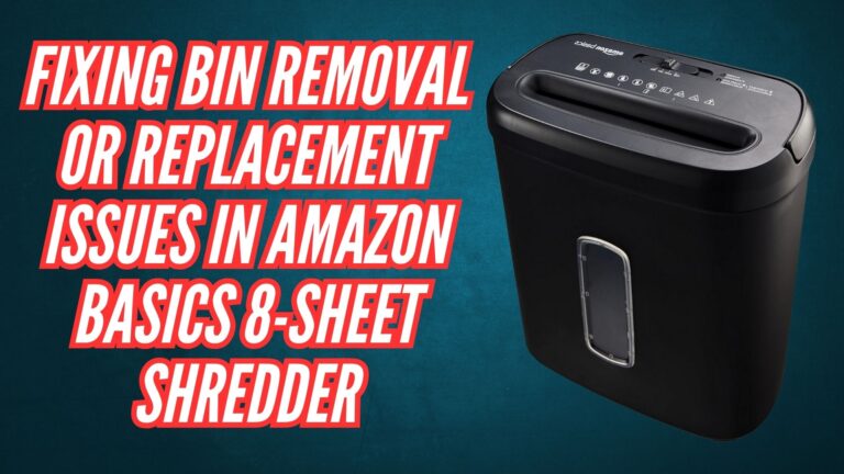 Troubleshooting Bin Removal or Replacement Issues in Amazon Basics 8-Sheet Shredder Image