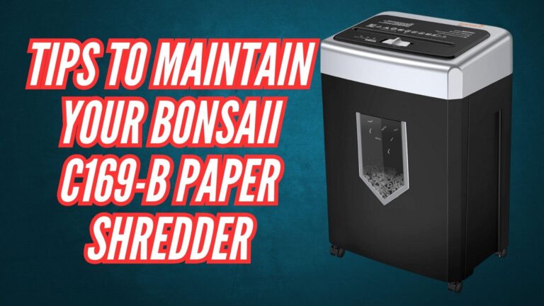 Tips to Maintain Your Bonsaii C169-B Paper Shredder Image