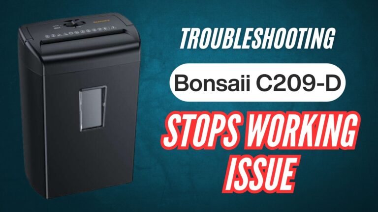 Bonsaii-C209-D-paper-shredder-stops-working-issue-troubleshooting-guide-image