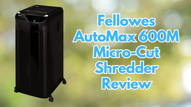 Fellowes-Automax-600M-micro-cut-shredder-review-image