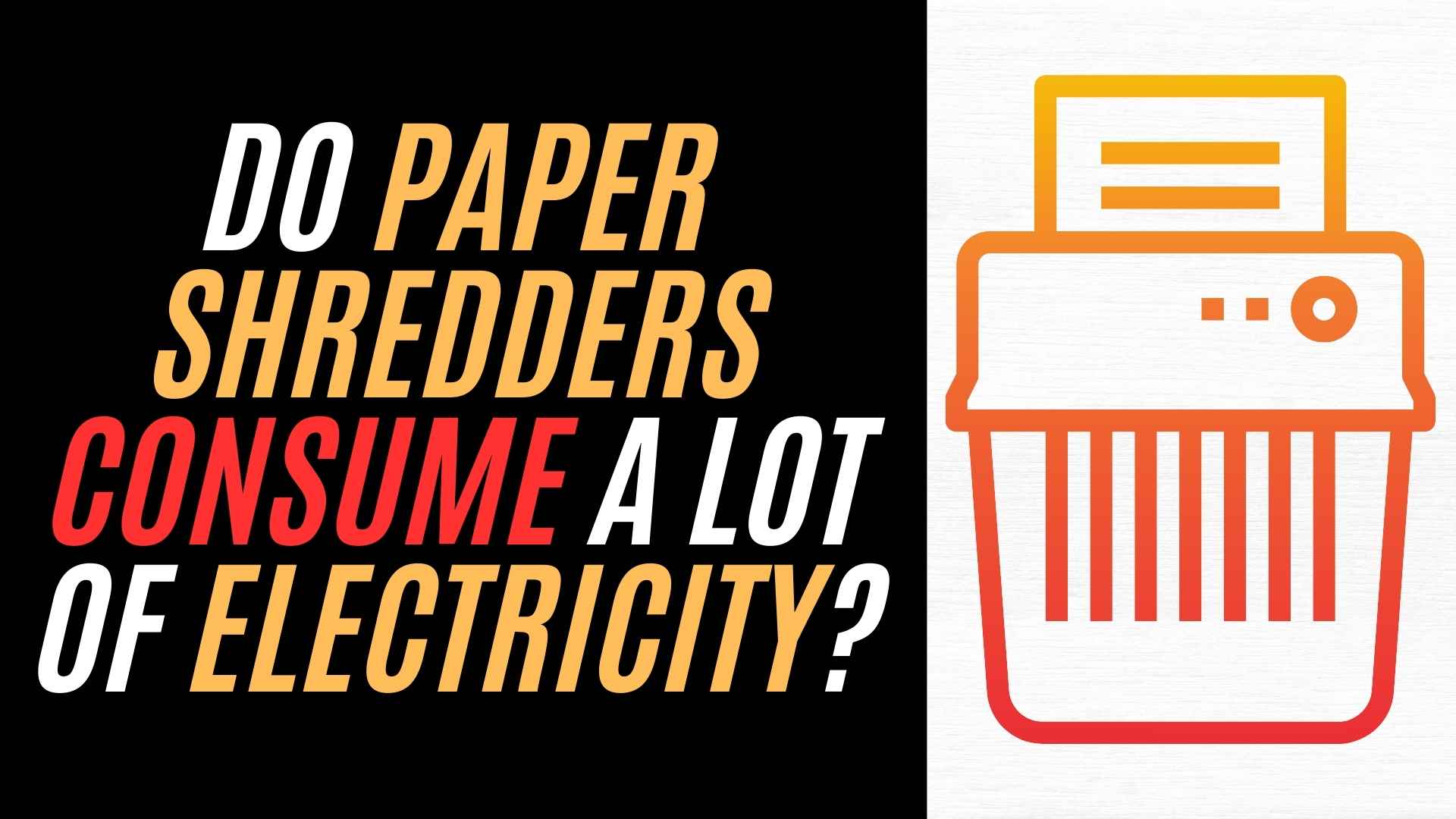 do-paper-shredders-consume-a-lot-of-electricity-image