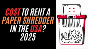 renting-paper-shredder-cost-USA-image