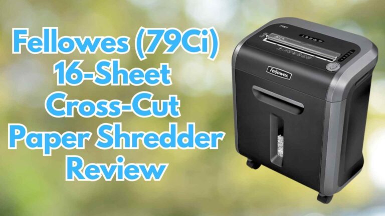 Fellowes-79Ci-powershred-crosscut-paper-shredder-review-img