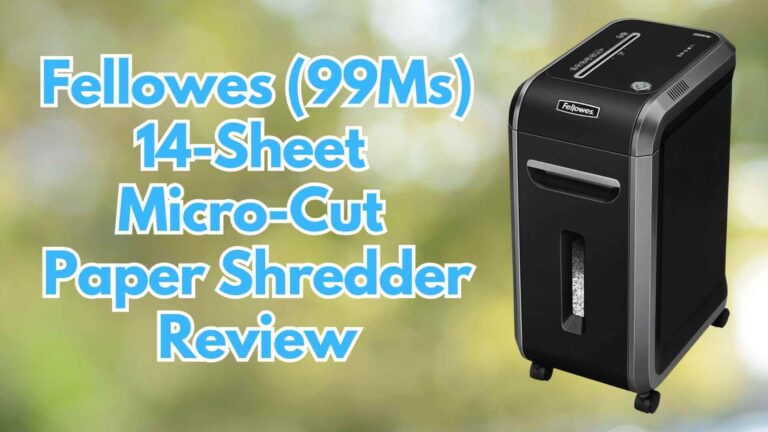 Fellowes-99Ms-micro-cut-paper-shredder-review-img